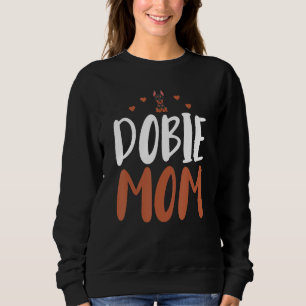 Sudadera Dobie Mom Funny Doberman Dueño Perro Mom