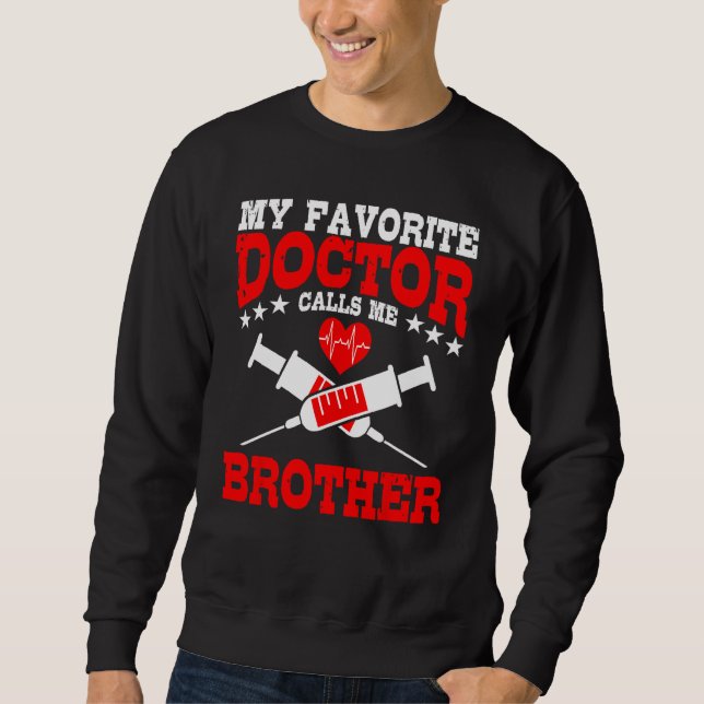 Sudadera Doctor Calls Me Brother Medical School Doctors Gra (Anverso)