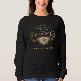 Sudadera Doctor of Pharmacy Professional Crest