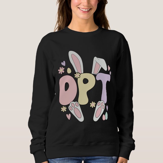 Sudadera Doctor Of Physical Therapy Easter Bunny DPT Easter (Anverso)