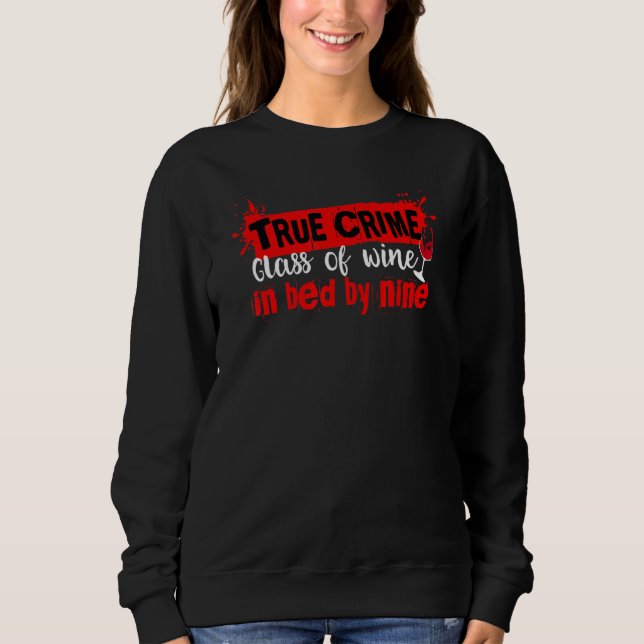 Sudadera Documental de True Crime con un vaso de vino en la (Anverso)