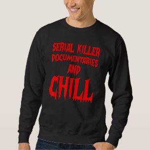 Sudadera Documentales Asesinos En Serie Y Críticos Crímenes