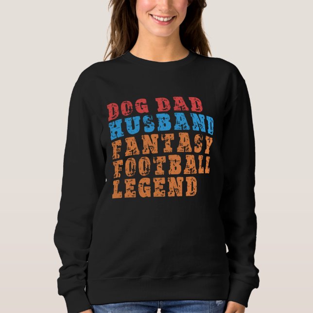 Sudadera Dog Dad Husband Fantasy Football Legend  Mens Retr (Anverso)