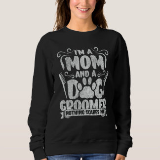 Sudadera Dog Groomer Dog Grooming for Women 2