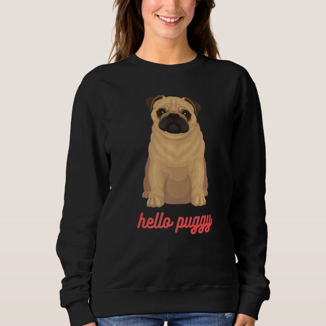 Sudadera Dog Hello Puggy (Anverso)