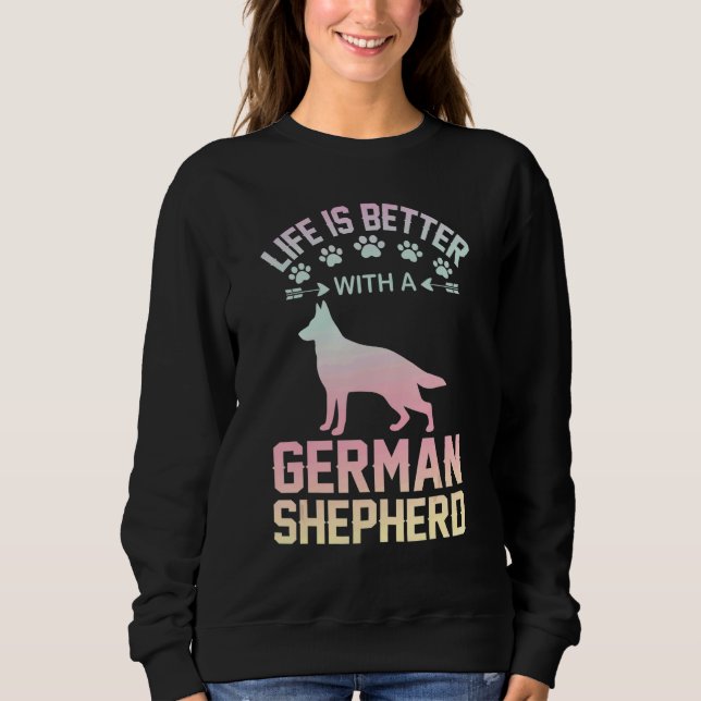 Sudadera Dog lover gifts - life is better with German Sheph (Anverso)