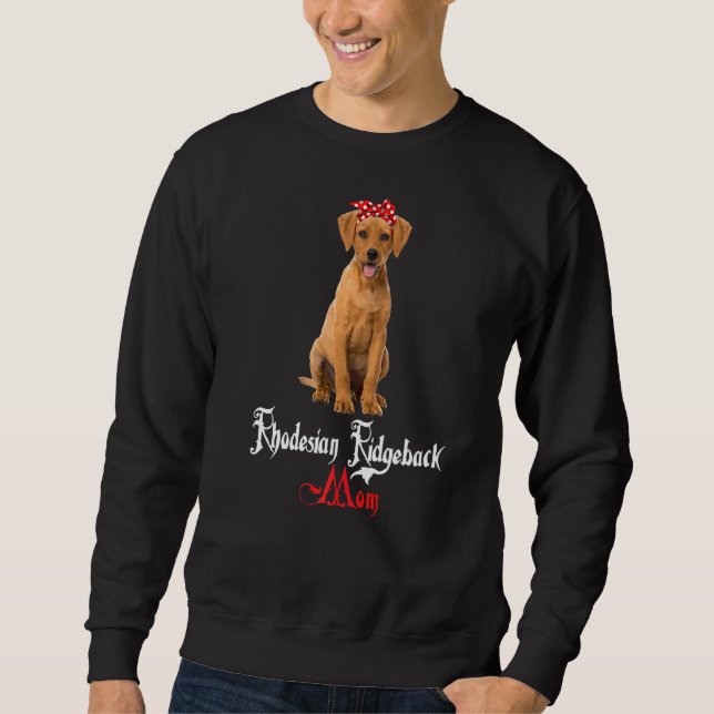 Sudadera Dog Mama Puppy Mom Rhodesian Ridgeback (Anverso)