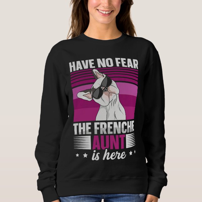 Sudadera Dog Quote for a Frenchie aunt (Anverso)