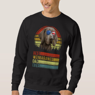Sudadera Dog Vintage Mejor Weimaraner Papá Nunca Padre Día