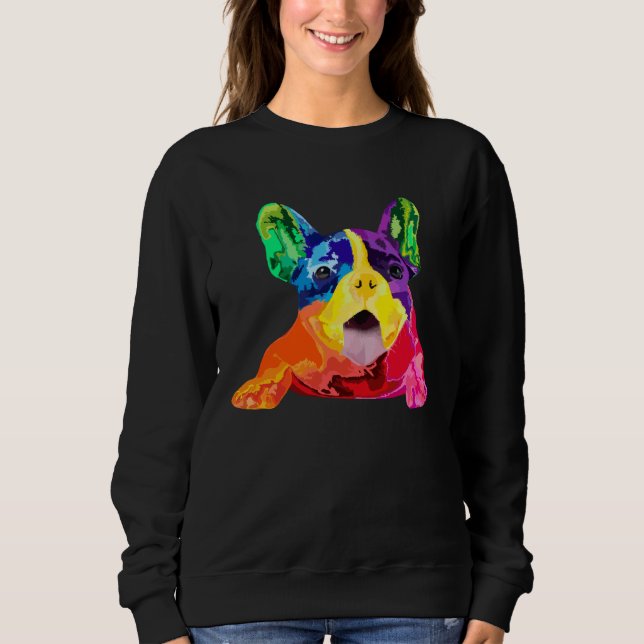 Sudadera Dog  Womens Colorful Cool French Bulldog Mens Fren (Anverso)