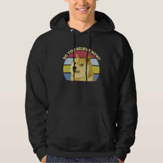 Sudadera Dogecoin Do You Believe Now Crypto