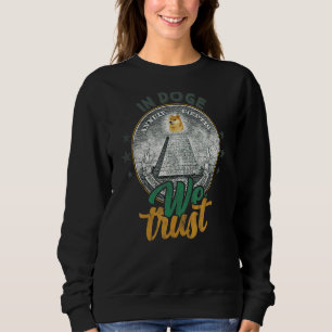 Sudadera Dogecoin In Doge Confiamos En El Meme De Moneda Cr