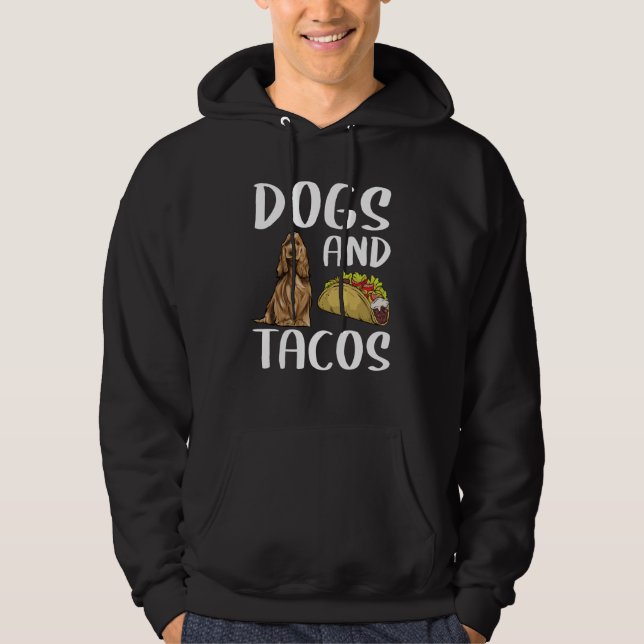 Sudadera Dogs And Tacos English Cocker Spaniel Mexican Food (Anverso)