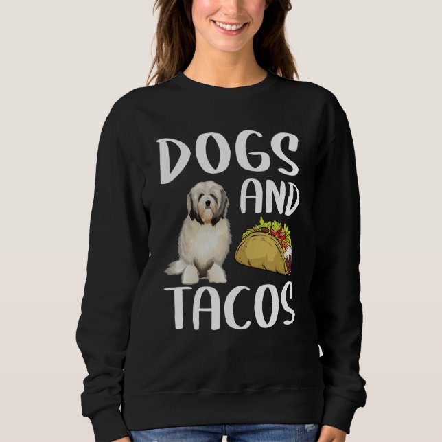 Sudadera Dogs And Tacos Lowchen Mexican Food (Anverso)