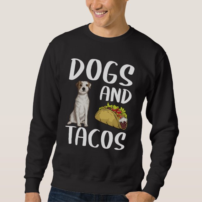 Sudadera Dogs And Tacos Parson Russell Terrier Mexican Food (Anverso)