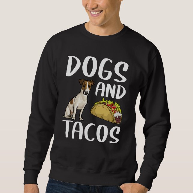 Sudadera Dogs And Tacos Russell Terrier Mexican Food (Anverso)