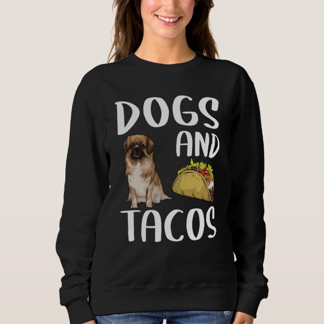 Sudadera Dogs And Tacos Tibetan Spaniel Mexican Food (Anverso)