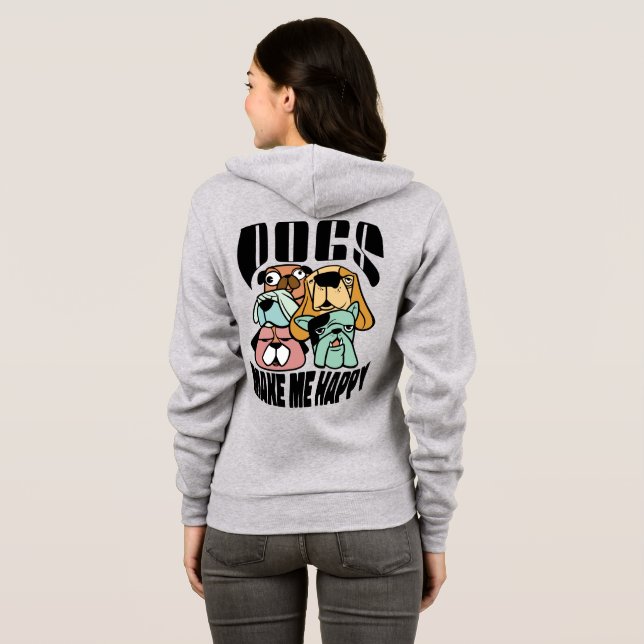 Sudadera Dogs Make Me Happy (Reverso completo)