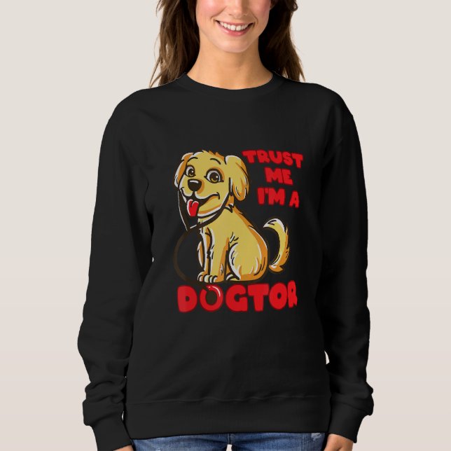 Sudadera Dogtor Golden Labrador Retriever Puppy Vet Tech Ve (Anverso)