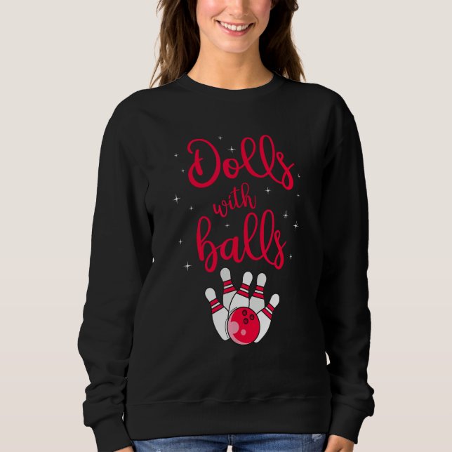 Sudadera Dolls with Balls Bowling (Anverso)