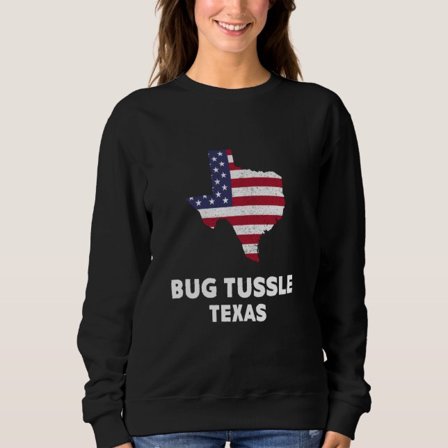 Sudadera Dolor Patriótico Bandera Bug Tussle, Texas (Anverso)
