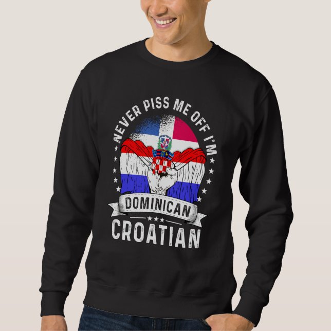 Sudadera Dominican Republic Flag Croatia Grown  Humor Pride (Anverso)