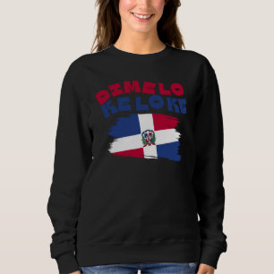 Sudadera Dominicana Dímelo Que Lo Que República Do