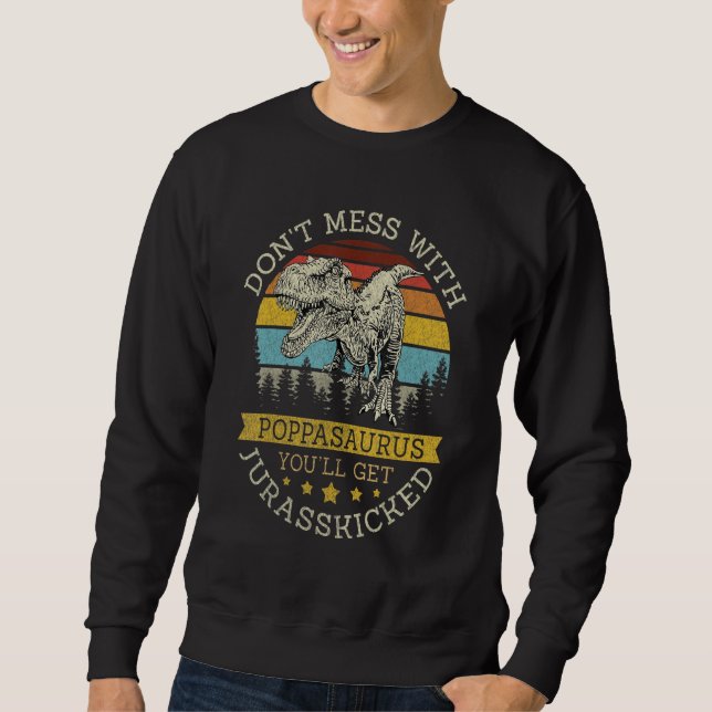 Sudadera Don Mess Con Poppopsaurus Funny Dinosaur Tía Vin (Anverso)