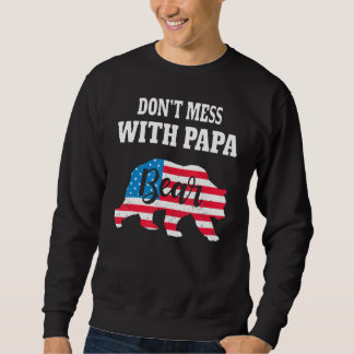 Sudadera Don Mess With Papa Bear Father s Day Family Matchi