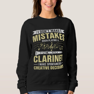 Sudadera Don t Make Mistakes Playing a Clarinet Creative De