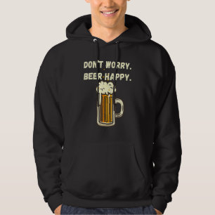 Sudadera Don Worry Beer Happy Funny St Patricks Day 4 of