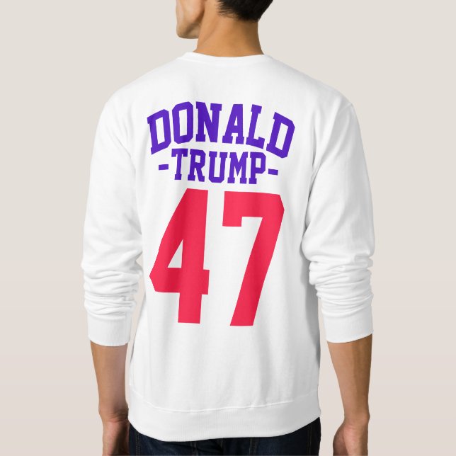 Sudadera Donald Trump 47 elecciones presidenciales 2024 (Reverso)