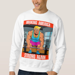 SUDADERA DONALD TRUMP - HACIENDO QUE ESTADOS UNIDOS SEA FUE