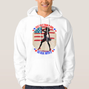 SUDADERA DONALD TRUMP- SÍ, SOY CHICA DE TRUMP