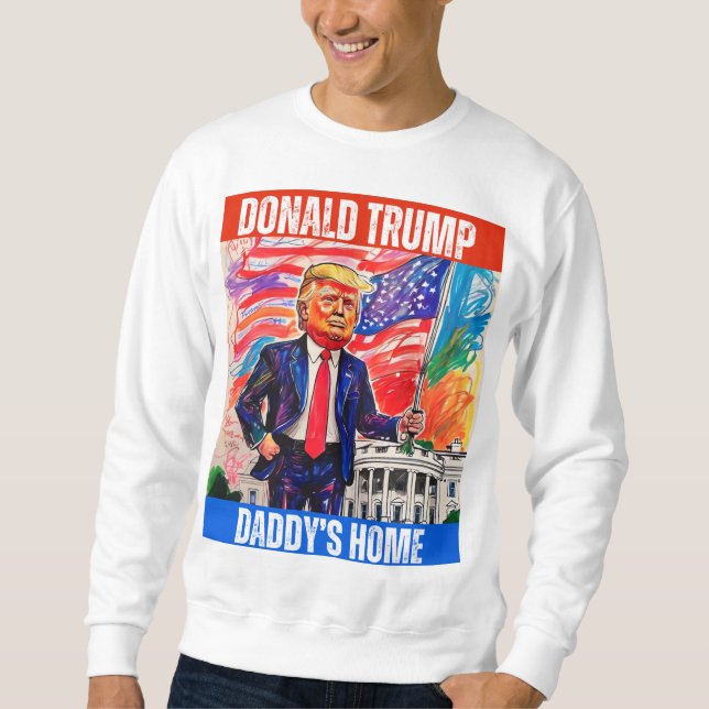 SUDADERA DONALD TRUMP - TRUMP DE DADDY (Anverso)