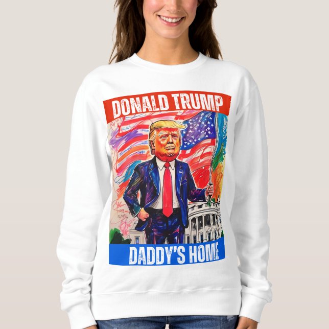 SUDADERA DONALD TRUMP - TRUMP DE DADDY (Anverso)