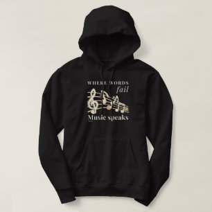 Sudadera DONDE LAS PALABRAS FALLAN LA MÚSICA HABLA regalo i
