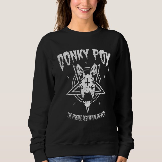 Sudadera Donkey Pox The Disease Destroying America Donkeypo (Anverso)