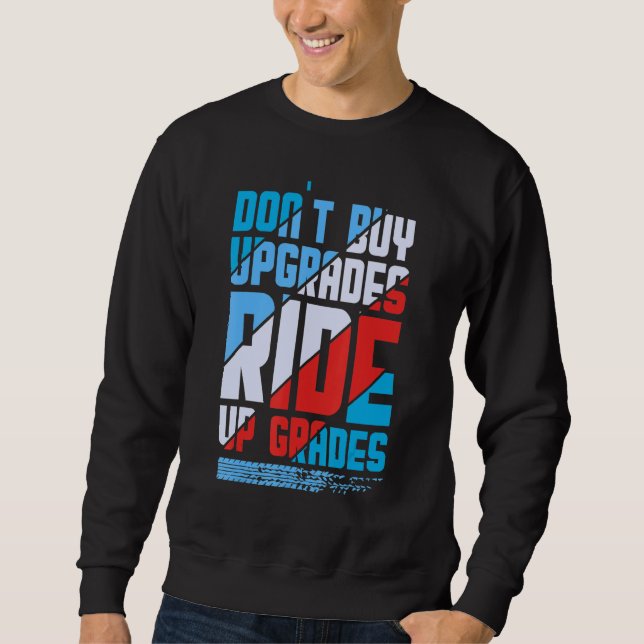 Sudadera Dont buy Update DownHill Mountain Bike Design for  (Anverso)