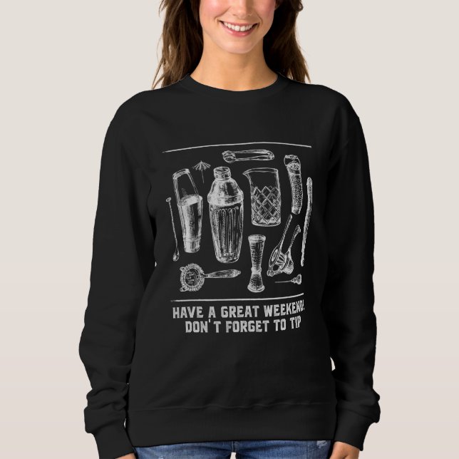 Sudadera Dont Forget to Tip Bartender Humor Bartending Cust (Anverso)