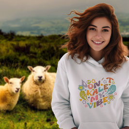 Sudadera Don't Kale my Vibe, Trendy Flowers Retro