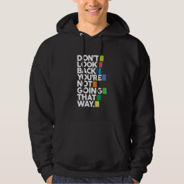 Sudadera Don't look back