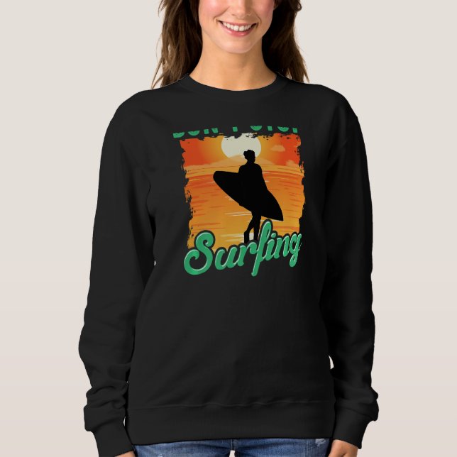 Sudadera Don't Stop Surfing  Surfer Back Print (Anverso)