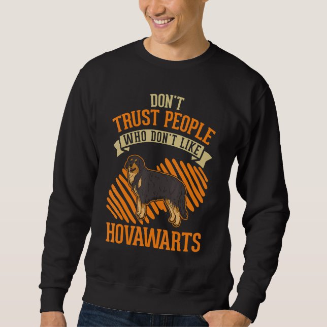 Sudadera Don't Trust people Who don't like Hovawarts (Anverso)