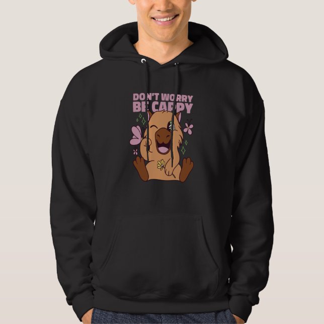 Sudadera DON'T WORRY BE CAPPY Capybara  Capybaras Meme (Anverso)