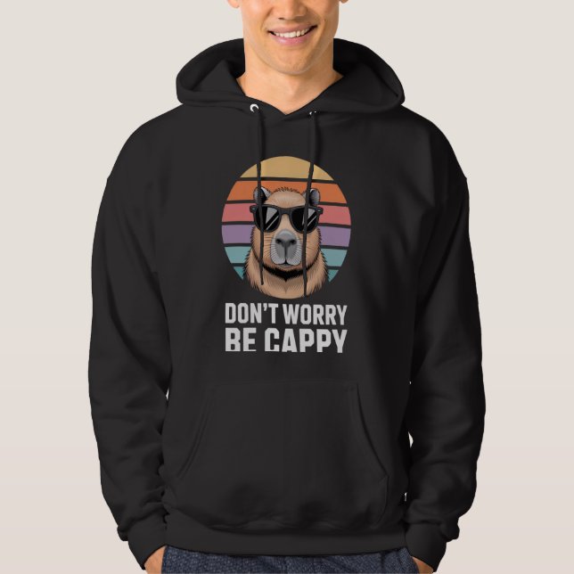 Sudadera Don't Worry Be Cappy Capybara Enthusiasts Fun Summ (Anverso)