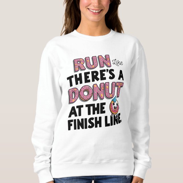 Sudadera Donut at the Finish Line Funny Fitness Motivation (Anverso)