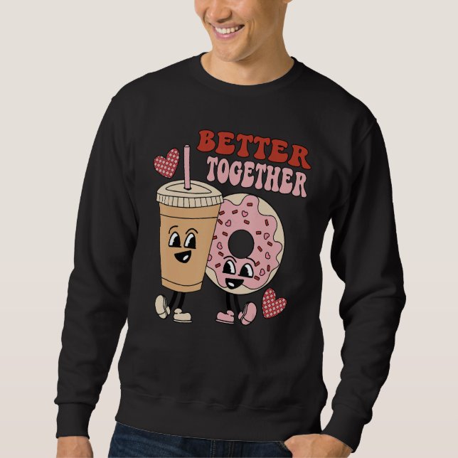 Sudadera Donut Coffee Matching Couple Better Together Valen (Anverso)