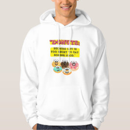 Sudadera DONUTS, porque la vida es demasiado corta para com