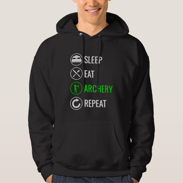 Sudadera Dormir Comer Arquería Repetir (Anverso)